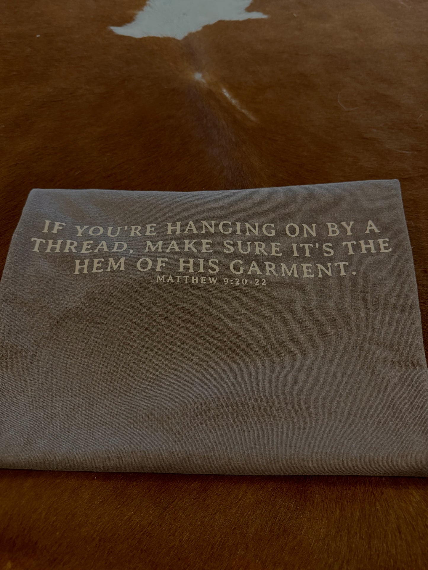 Hem of His Garment Tee